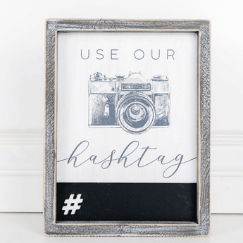 "Use our Hashtag" Wooden Table Top Sign - Ruffled Feather
