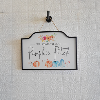 Metal Welcome to our Pumpkin Patch Sign
