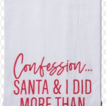 Santa And I Did More Towel