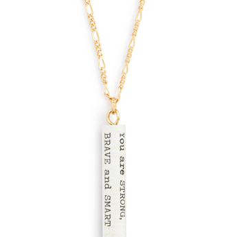 Strong Brave Smart Quote Necklace