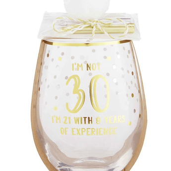 "I'm Not 30.." Birthday Wine Glass - Ruffled Feather
