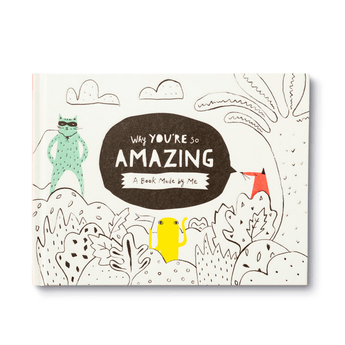 Why You're So Amazing - A Book Made By Me - Ruffled Feather